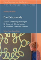Audrey McAllen, Audrey E McAllen, Audrey E. McAllen - Die Extrastunde