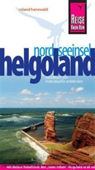 Roland Hanewald - Reise Know-How Helgoland