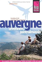 Bettina Forst - Reise Know-How Auvergne, Cevennen, Zentralmassiv