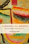 Alison Kesby, Alison (Research Fellow Kesby, Kesby Alison - The Right to Have Rights