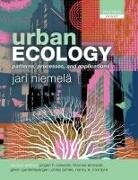 Jurgen H. Breuste, Thomas Elmqvist, Glenn Guntenspergen, Philip James, Nancy E. McIntyre, Niemela... - Urban Ecology