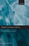 Sally Sedgwick - Hegel's Critique of Kant