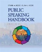 Steven A. Beebe, Susan J. Beebe - Public Speaking Handbook