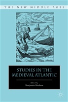 Benjamin Hudson, HUDSON BENJAMIN, Hudson, Hudson, B Hudson, B. Hudson... - Studies in the Medieval Atlantic