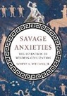 Robert A Williams, Robert A Jr. Williams, Robert a. Williams, Robert A. a. Williams, Robert A. Jr. Williams, Robert A Williams Jr - Savage Anxieties