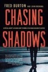 John Bruning, John R. Bruning, Fred Burton, Fred/ Bruning Burton - Chasing Shadows