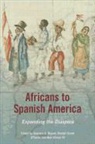 &amp;apos, Sherwin K. (EDT)/ O'toole Bryant, Sherwin K. O&amp;apos Bryant, Sherwin K. O''''toole Bryant, Sarah O'Toole, Sarah Vinson O''toole... - Africans to Spanish America