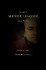 Moses Mendelssohn, Moses/ Rosenstock Mendelssohn - Last Works