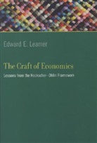 Edward E Leamer, Edward E. Leamer, Edward E. (Director Leamer, EdwardE Leamer, David Domeij - Craft of Economics