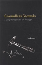 Lee Braver, Lee (Associate Professor Braver - Groundless Grounds