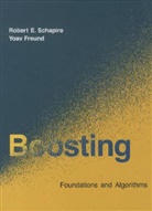 Yoav Freund, Yoav (Professor Freund, Robert E. Schapire, Robert E. (Principal Researcher Schapire, Robert E. Freund Schapire, Robert E./ Freund Schapire... - Boosting