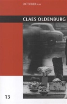 Claes Oldenburg, Nadja Rottner, Nadja (Assistant Professor of Art History Rottner, George Baker, Yve-Alain Bois, Nadja Rottner... - Claes Oldenburg