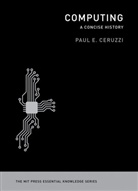 Paul E Ceruzzi, Paul E. Ceruzzi, Paul E. (Curator of Aerospace Electronics and Computing Ceruzzi, Pe Ceruzzi, Ceruzzi Paul E. - Computing