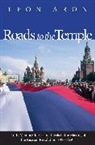 Leon Aron, ARON LEON - Roads to the Temple