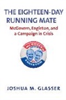 Joshua Glasser, Joshua M. Glasser, Glasser Joshua M. - Eighteen-Day Running Mate