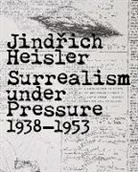 Jindrich Witkovsky Toman, Matthew S. Witkovsky, Matthew S. (EDT)/ Toman Witkovsky, Matthew S. Toman Witkovsky, WITKOVSKY MATTHEW S TOMAN JINDR, Jindrich Toman... - Jindrich Heisler