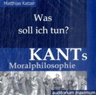 Matthias Katzer, Stephan Ladnar, Ingo Pfeiffer, Clemens Tangerding - Was soll ich tun? Kants Moralphilosophie, 2 Audio-CDs (Hörbuch)