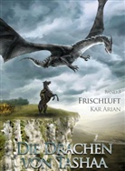 Kar Arian - Die Drachen von Tashaa - Frischluft