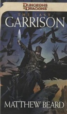 Matthew Beard - Dungeons & Dragons, The Last Garrison