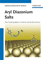 Mohamed Mehdi Chehimi, Mohamed Mehdi Chehimi, Mohame Mehdi Chehimi, Mohamed Mehdi Chehimi - Aryl Diazonium Salts