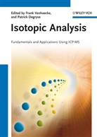 Patrick Degryse, Frank Vanhaecke, DEGRYSE, Degryse, Patrick Degryse, Fran Vanhaecke... - Isotopic Analysis