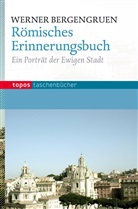 Werner Bergengruen - Römisches Erinnerungsbuch