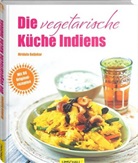 Mridula Baljekar - Die vegetarische Küche Indiens