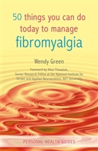 Wendy Green - 50 Things You Can Do Today to Manage Fibromyalgia