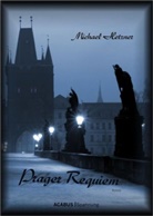 Michael Hetzner - Prager Requiem