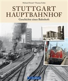 Dosta, Michae Dostal, Michael Dostal, Estler, Thomas Estler - Stuttgart Hauptbahnhof