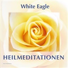 White Eagle, Werner Achermann - White Eagle HEILMEDITATIONEN