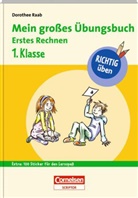 Dorothee Raab, Bettina Abel, Bernhard Mark, Karin Schliehe - Mein großes Übungsbuch - Erstes Rechnen 1. Klasse