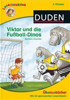 Barbara Zoschke, Markus Grolik - Viktor und die Fußball-Dinos