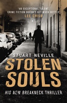 Stuart Neville - Stolen Souls
