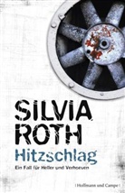Silvia Roth - Hitzschlag