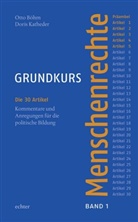 Böh, Katheder, Ott Böhm, Otto Böhm, Katheder, Doris Katheder - Grundkurs Menschenrechte - Bd.1: Präambel, Artikel 1-5
