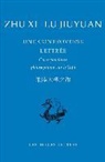 Guillaume Dutournier, Lu Jiuyuan, Jiuyuan Lu, Jiuyuan Lu, Roger Darrobers, Zhu Xi... - Une controverse lettrée : correspondance philosophique sur le Taiji