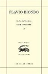 Anne Raffarin, Flavio Biondo, Flavio (1388?-1463) Biondo, Biondo Flavio, Filippo Coarelli, Flavio Biondo... - Rome restaurée = Roma instaurata. Vol. 2. Livre II et III. Libri II et III