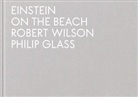 Alexandre Ronné, Dissident industries, Philip Glass, Philip (1937-....) Glass, Philip Glass, Robert Wilson... - EINSTEIN ON THE BEACH
