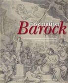 God Krämer, Gode Krämer, Peter Prange, Katharin Bechler, Katharina Bechler, Trepesch... - Faszination Barock