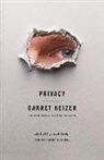 Garret Keizer - Privacy