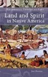 Joy Porter - Land and Spirit in Native America