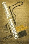Laurie Gould, Laurie A. Gould, Matthew Pate, Matthew/ Gould Pate - Corporal Punishment Around the World