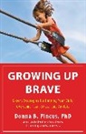 Donna B Pincus, Donna B. Pincus - Growing Up Brave