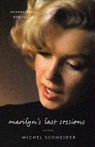 Michel Schneider, Michel/ Hobson Schneider - Marilyn's Last Sessions