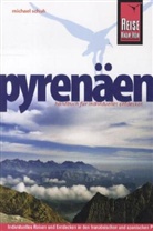 Michael Schuh - Reise Know-How Pyrenäen