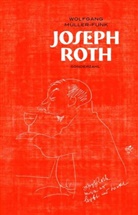Wolfgang Müller, Wolfgang Müller-Funk - Joseph Roth