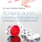 Christian Matthai - Schlank durch Hormonbalance