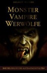 Marc Roberts, Marc Roberts - Das Buch des Grauens - Monster, Vampire, Werwölfe