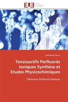 Abdelkader Bacha, Bacha-a - Tensioactifs perfluores ioniques